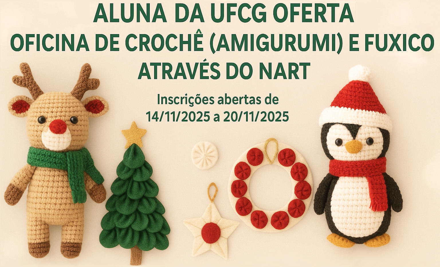 Oficina de Crochê e Fuxico 2025.2